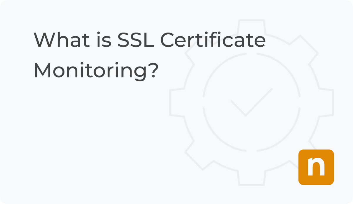 What is SSL Certificate Monitoring blog banner