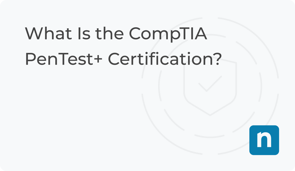What Is the CompTIA PenTest+ Certification blog banner image