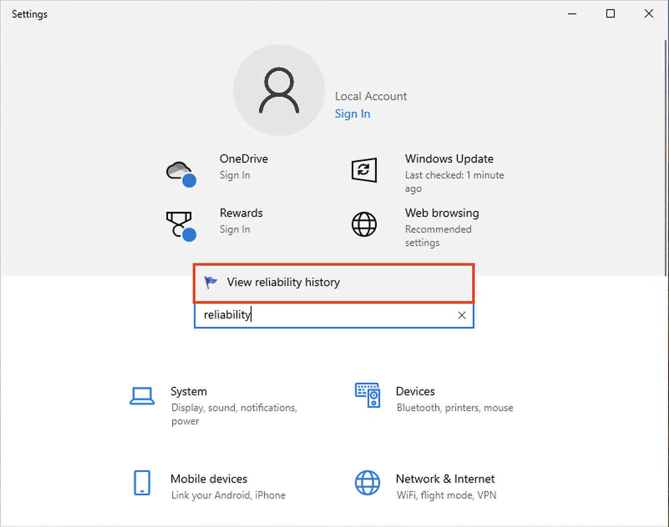 In the Find a setting search box, enter "Reliability"