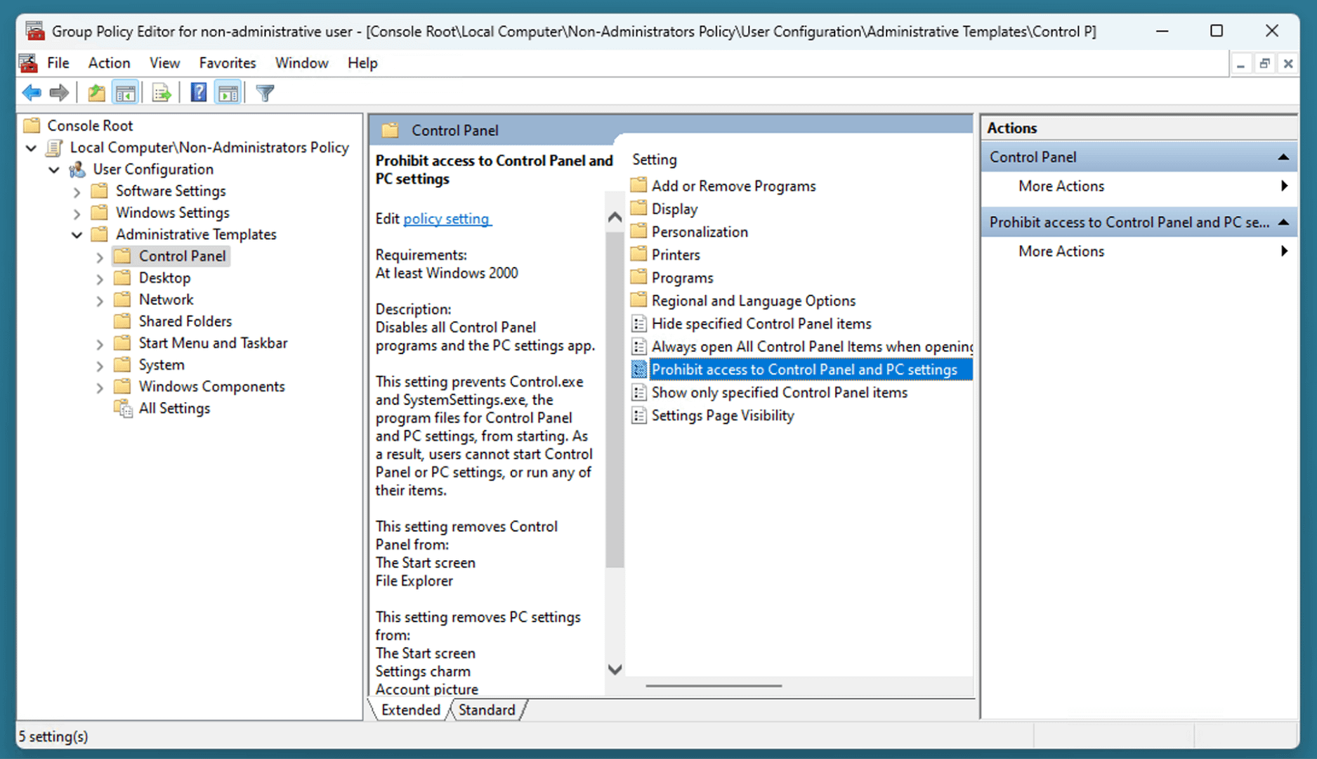 Double-click on Prohibit access to Control Panel and PC settings setting.