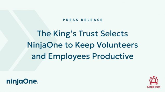 The King’s Trust Selects NinjaOne to Keep Volunteers and Employees Productive