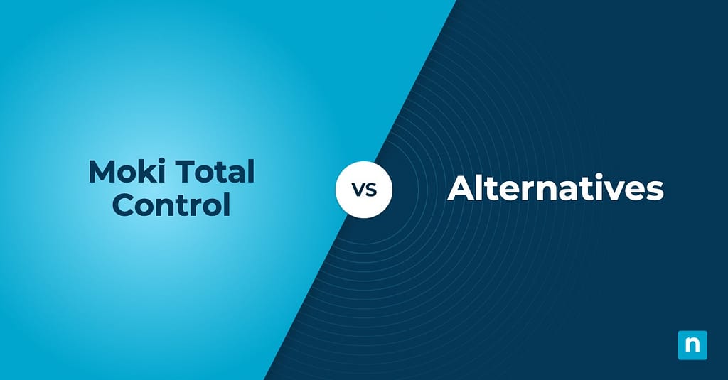 Best Moki Total Control Alternatives [2026] | NinjaOne