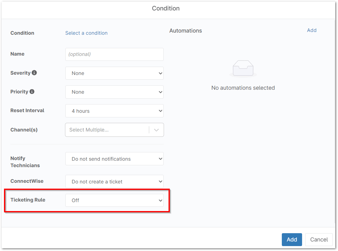 Select your preferred ticketing rule, and then click Add.