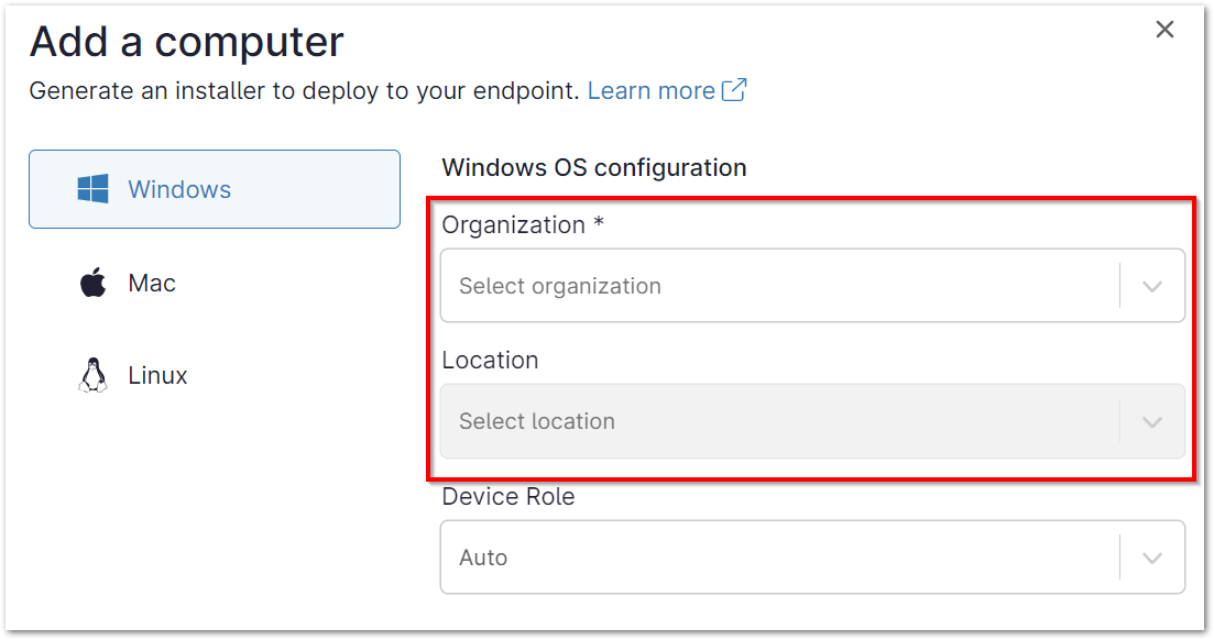 Select the organization and location. 