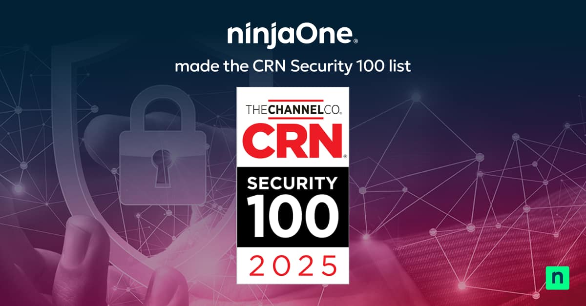 NinjaOne made the CRN Security 100 list