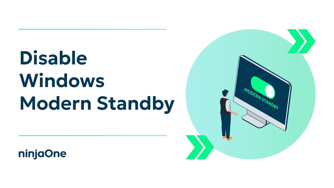 How to Disable Modern Standby in Windows 11 | IT Video Hub | NinjaOne