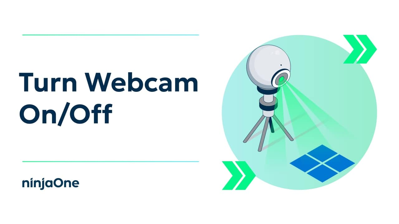 How To Enable or Disable Camera in Windows | IT Video Hub | NinjaOne