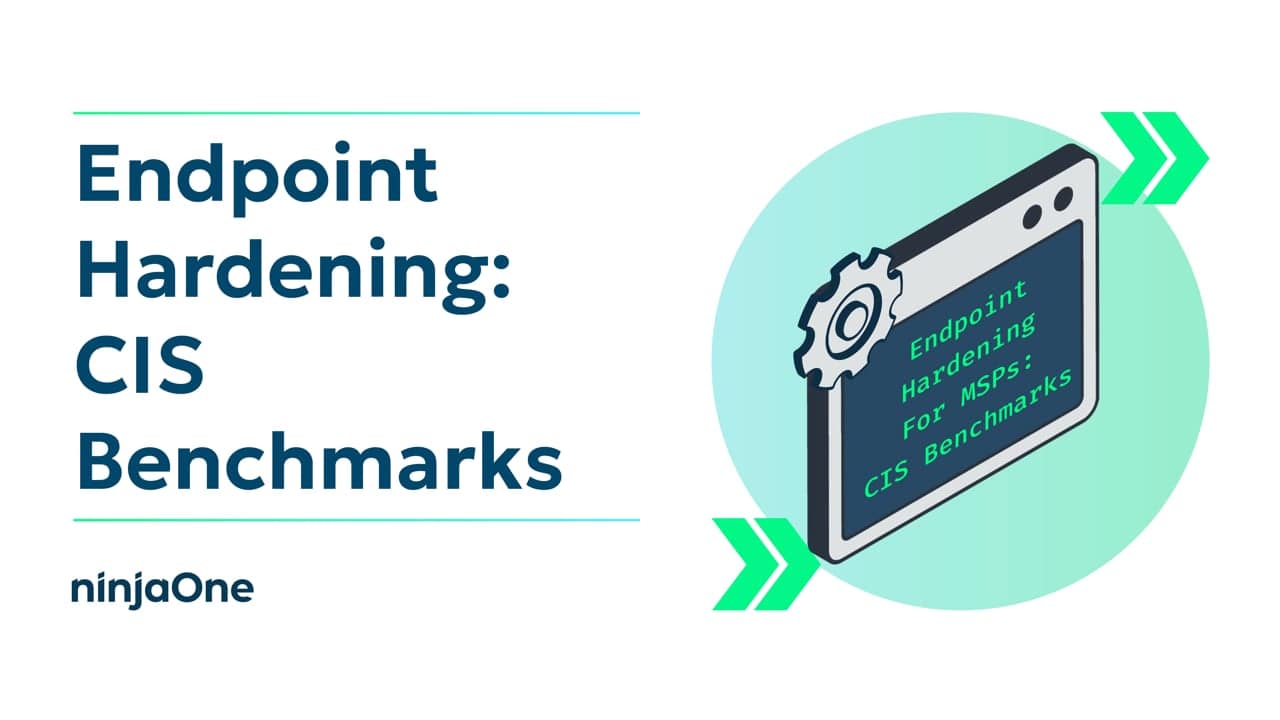 Scripting Endpoint Hardening for MSPs: CIS Benchmarks via PowerShell ...