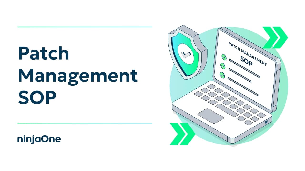 How to Build a Patch Management SOP for MSPs | IT Video Hub | NinjaOne