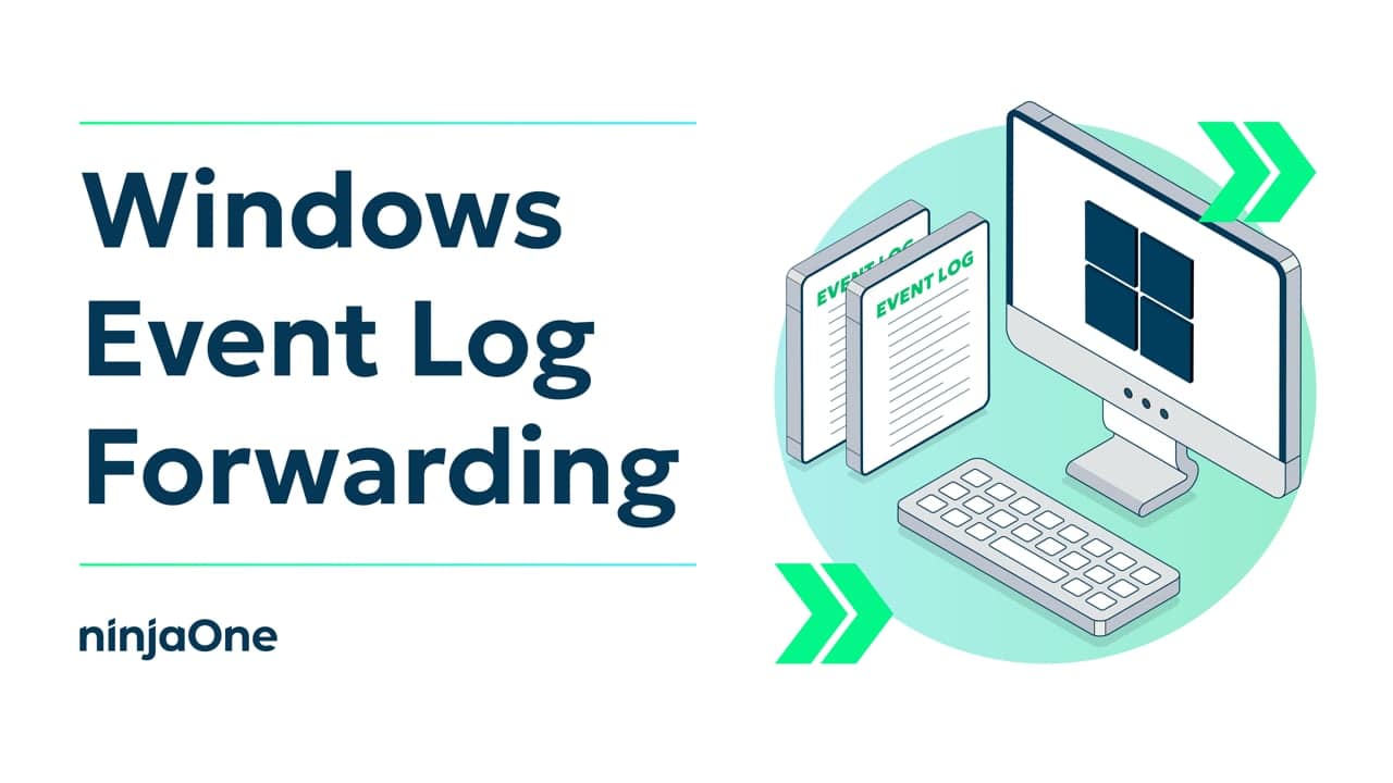 How to Standardize Windows Event Log Forwarding Across SMBs | IT Video ...