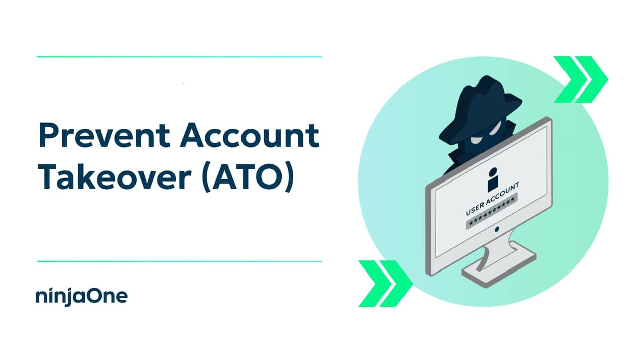 How to Prevent and Respond to Account Takeover (ATO) | IT Video Hub ...