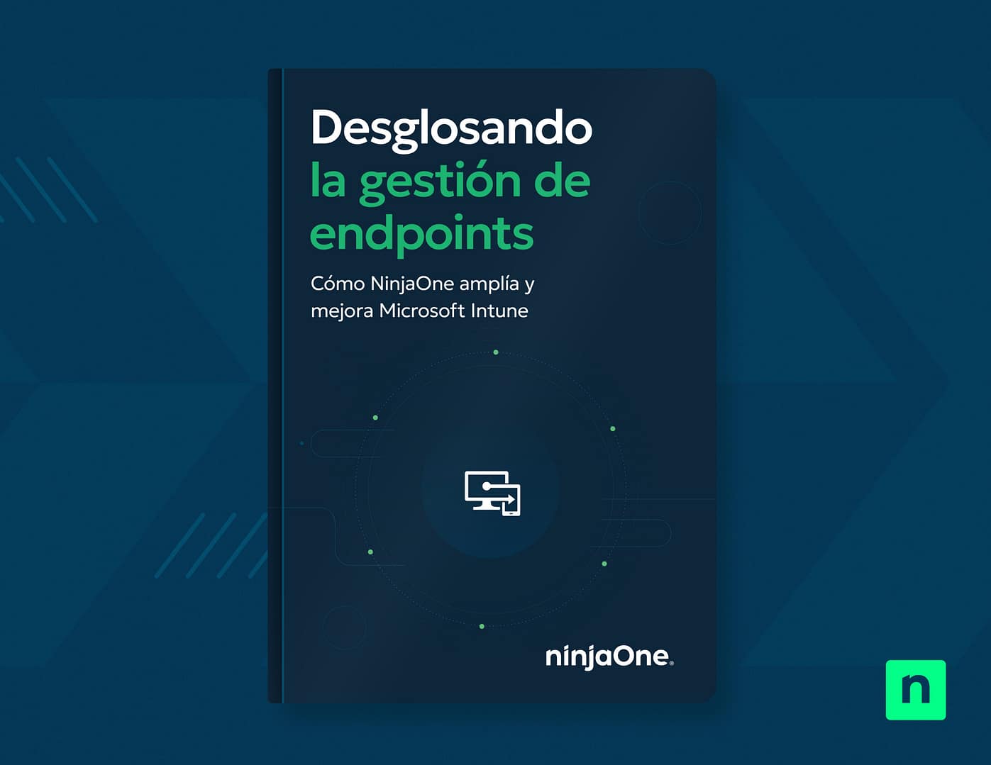 N1-1175 How NinjaOne Extends and Enhances Microsoft Intune guide v3-LP images ES