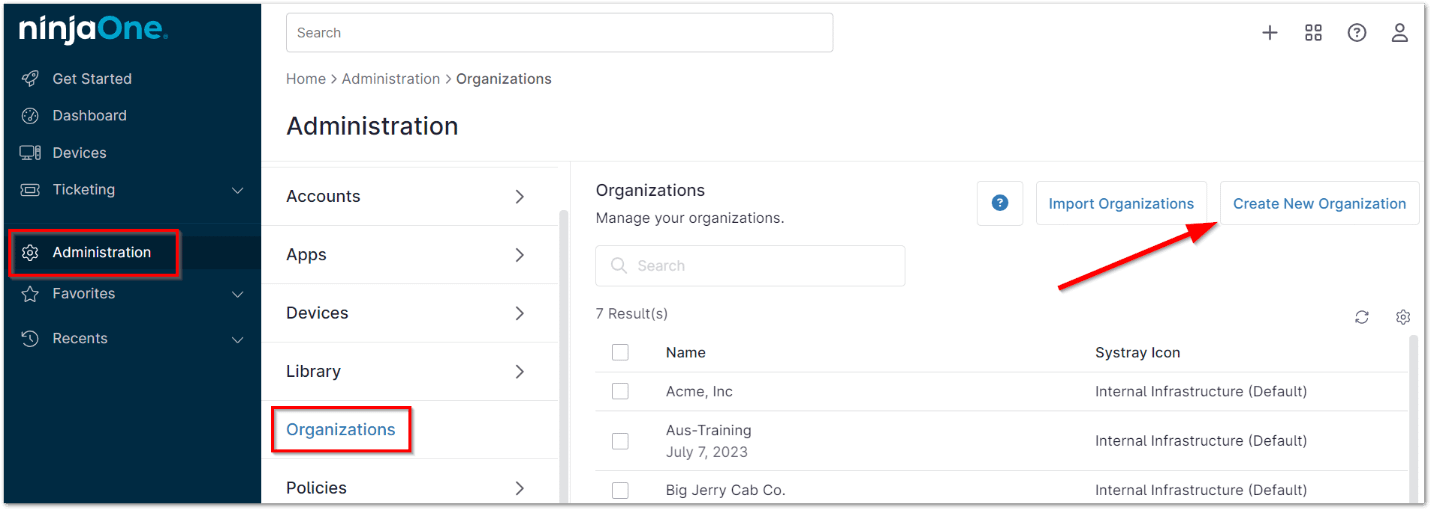 Click Administration in the left navigation pane and select Organization; then, click Create New Organization. 