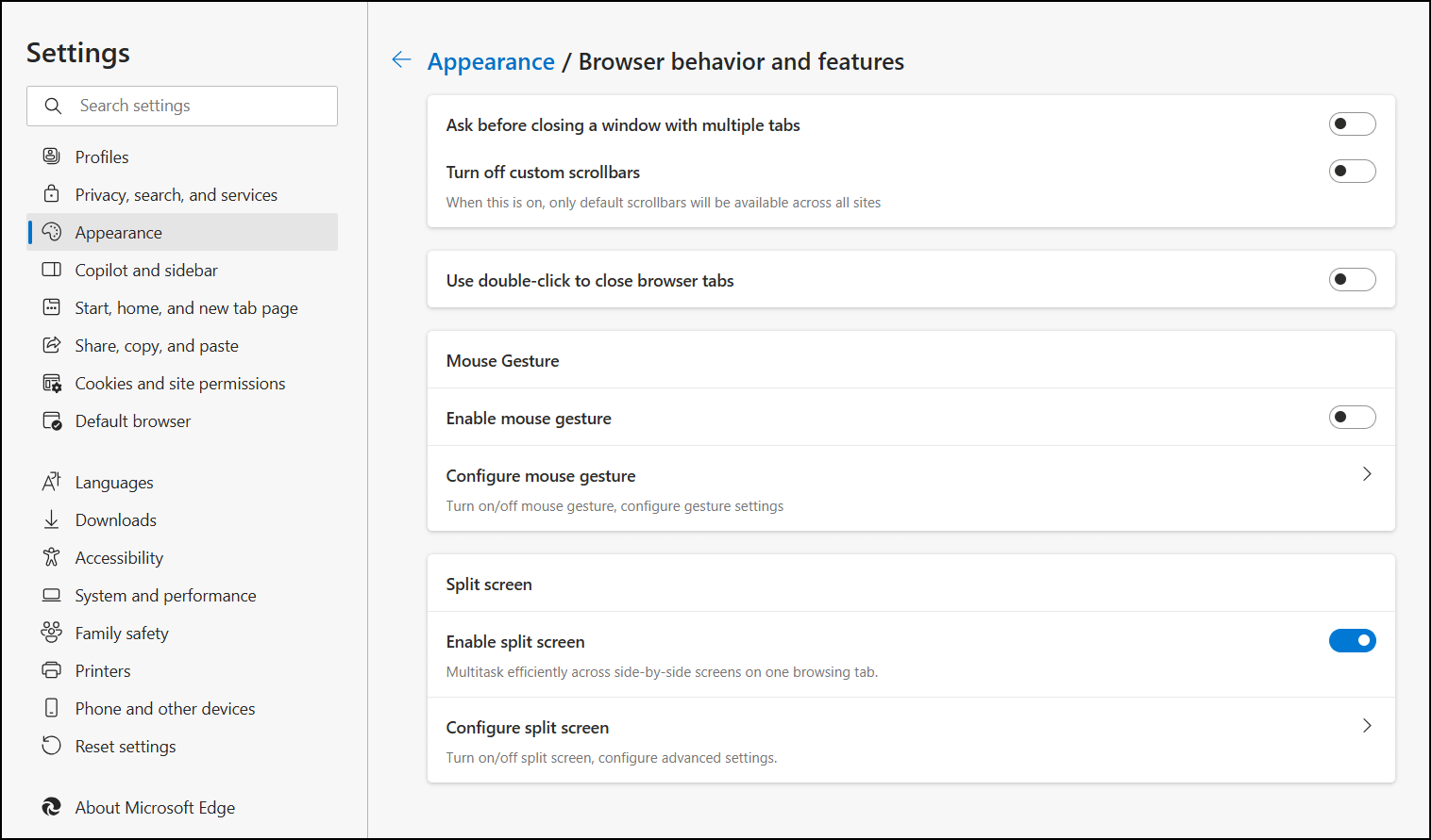 Other appearance settings Browser behavior and features Split Screen.