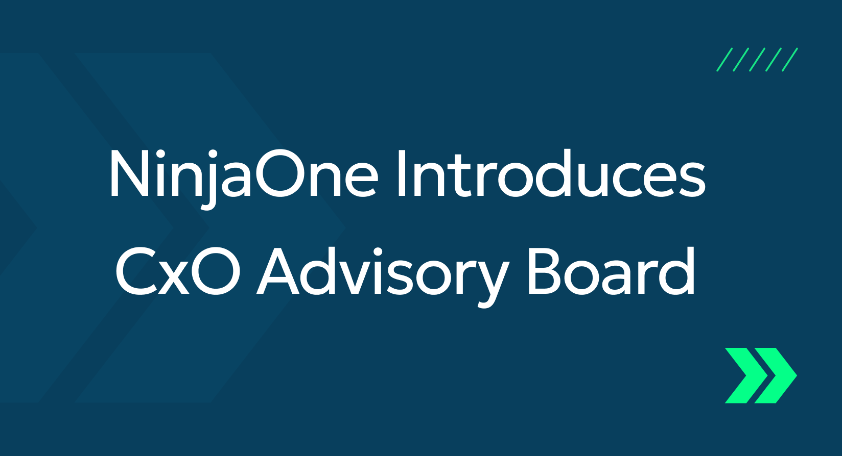 NinjaOne Introduces CxO Advisory Board