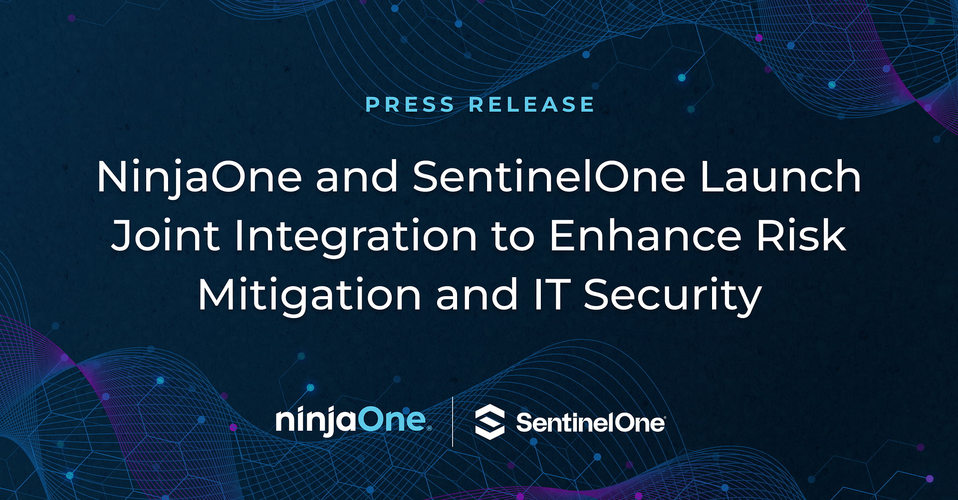 NinjaOne and SentinelOne Launch Joint Integration to Enhance Risk Mitigation and IT Security