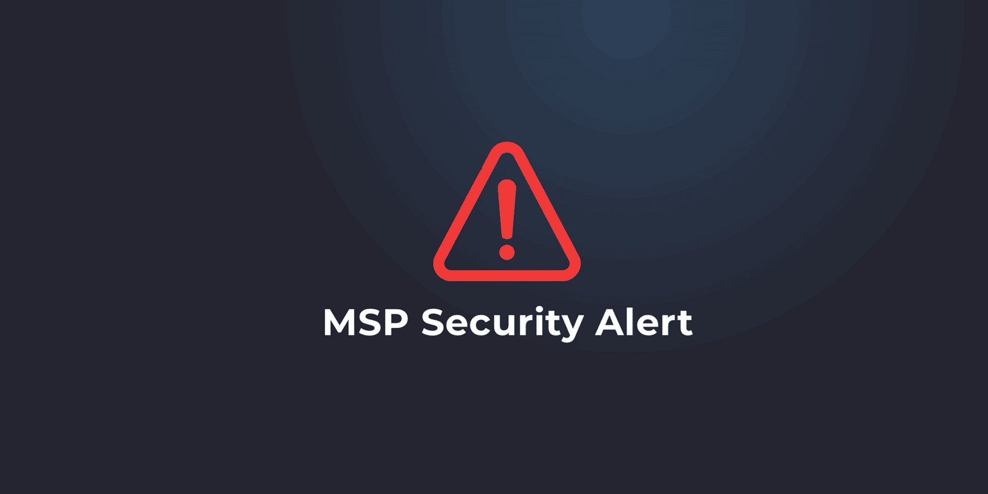 Bannière d'alerte de sécurité MSP