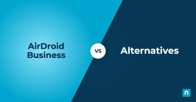 Top AirDroid Business Alternatives & Competitors
