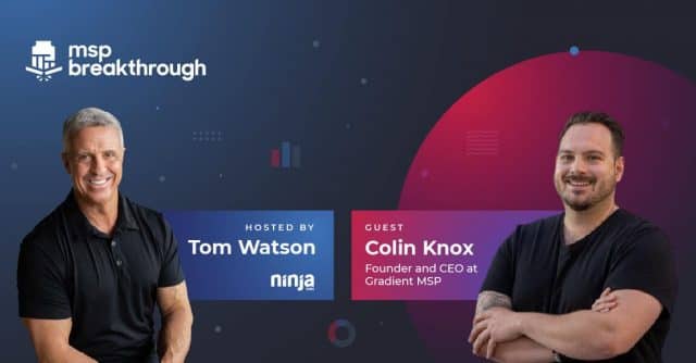 MSP Breakthrough with Colin Knox
