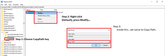 Modifying newly created CopyPath. Inside the CopyPath key, right-click (Default), then press Modify…, then set its value to Copy Path.