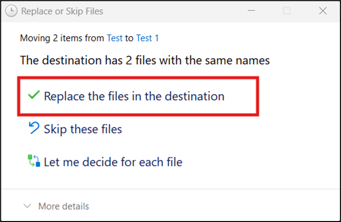 Replace the file in the destination