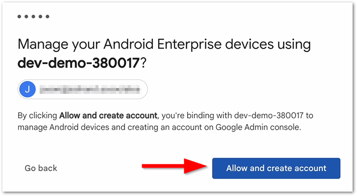 confirm your NinjaOne environment/region will be used to manage the Android Enterprise devices by clicking Allow and create account. 