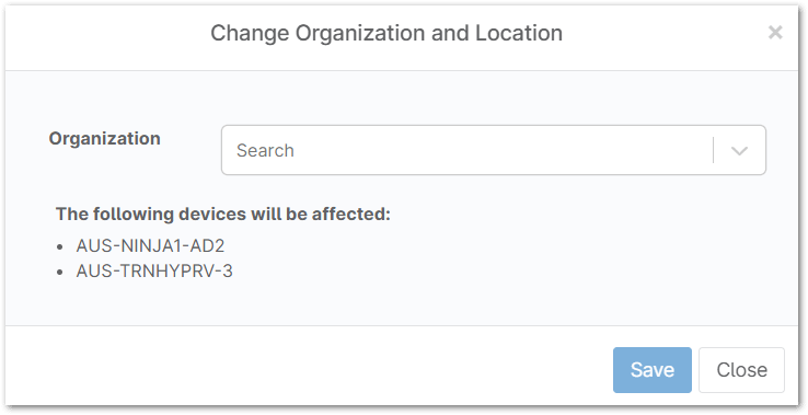 Select a new organization from the dropdown-list and then click Save.