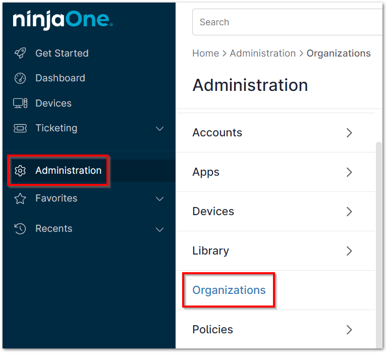 From Administration, click Organizations and select the organization that houses the device you'd like to use to set up Hyper-V monitoring.