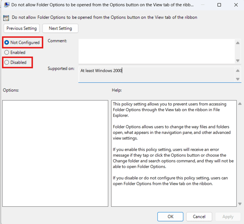 Select Disabled or Not Configured to allow user access to Folder Options.