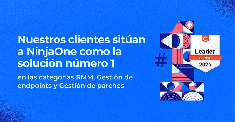 Informe de G2 para la primavera de 2024 Nuestros clientes clasifican a NinjaOne como la solución número 1