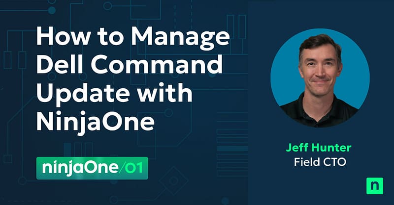 N1-0921-How-to-Manage-Dell-Command-Update-with-NinjaOne-blog-image
