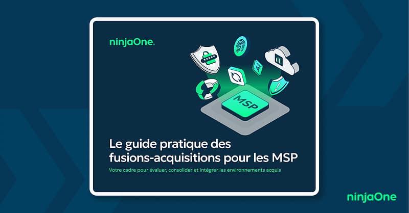 N1-2038 The MSP M&A Playbook - LP image FR Guide pratique des fusions et acquisitions pour les MSP