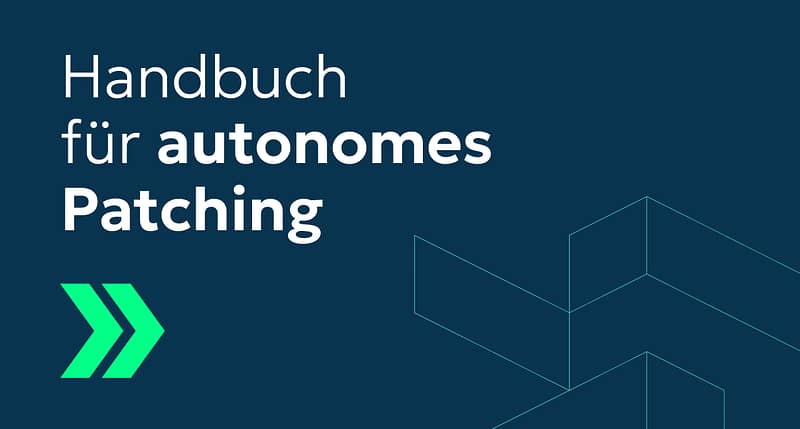 Handbuch für autonomes Patching