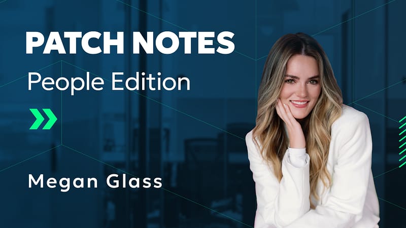 Notes de mise à jour : Version employés - Rencontrez Megan Glass ! Notes de mise à jour : Version employés - Rencontrez Megan Glass !