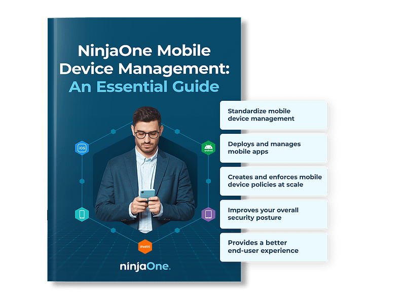 NinjaOne Mobile Device Management: An Essential Guide