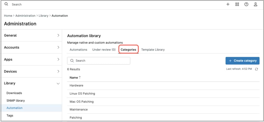Navigate to Administration > Library > Automation
