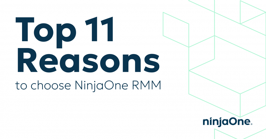 Les 11 raisons principales pour lesquelles choisir NinjaOne RMM