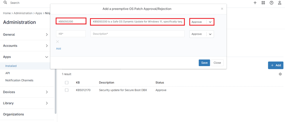 add a preemptive OS Patch Approval or Rejection by entering the KB number