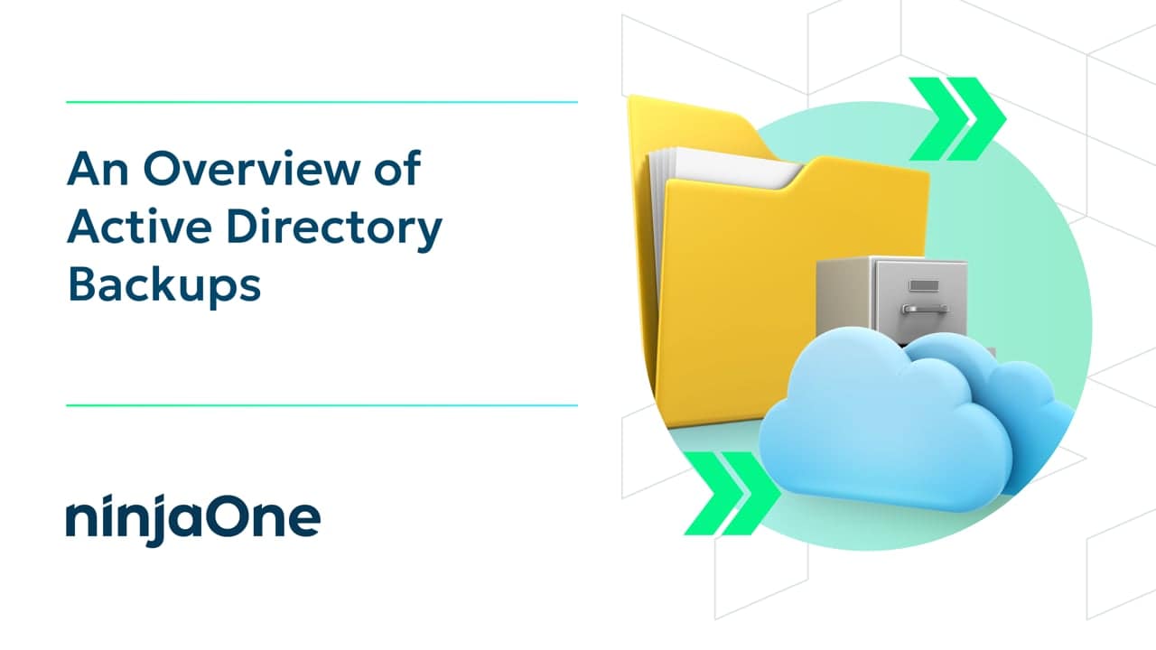 An Overview of Active Directory Backups | IT Video Hub | NinjaOne