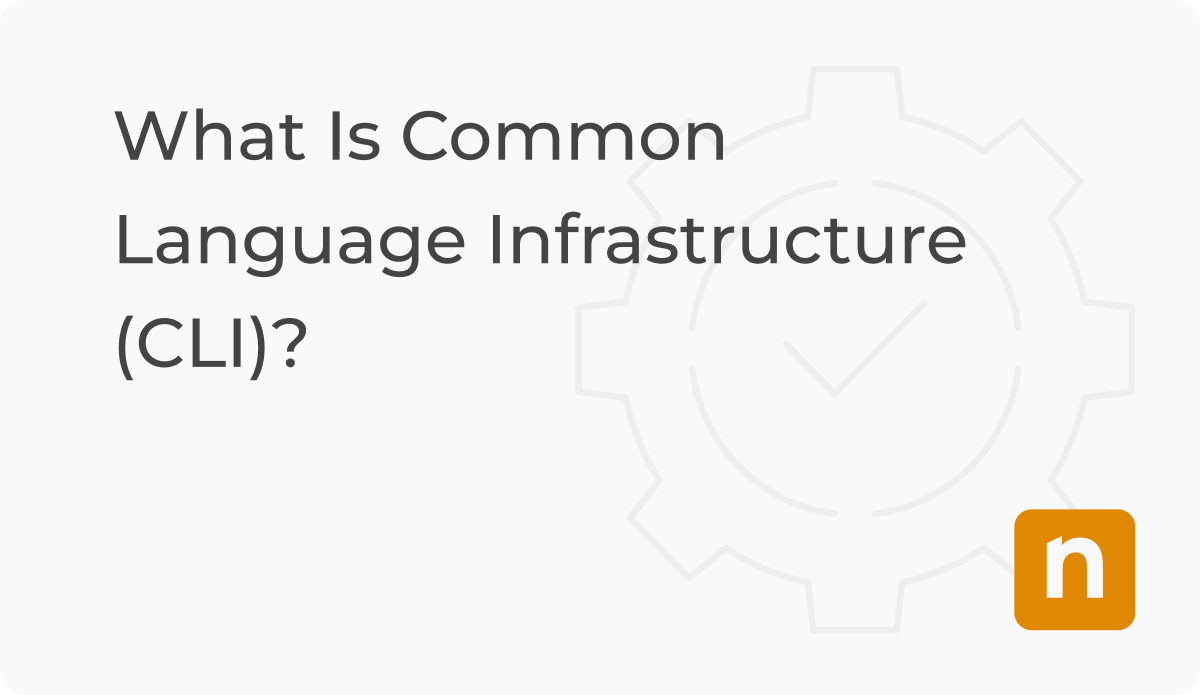 what-is-common-language-infrastructure-cli-ninjaone