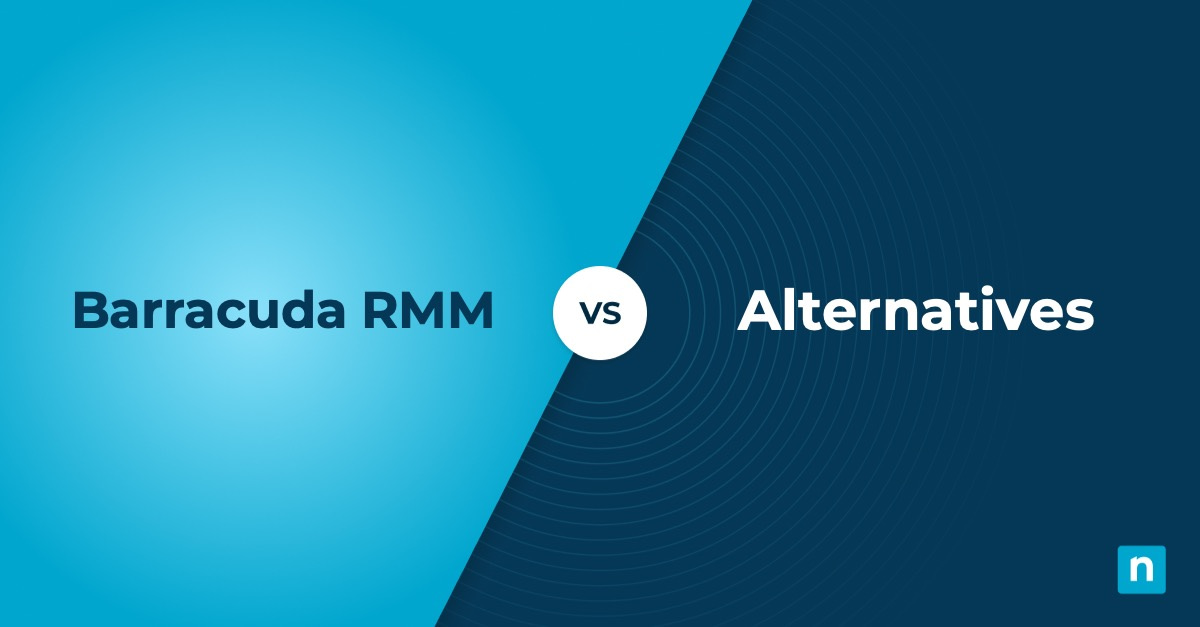 Barracuda RMM Alternatives