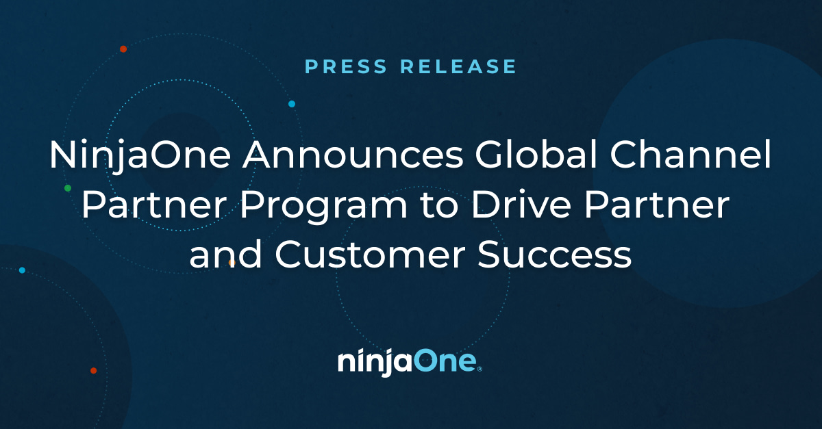 NinjaOne Announces Global Channel Partner Program to Drive Partner and Customer Success