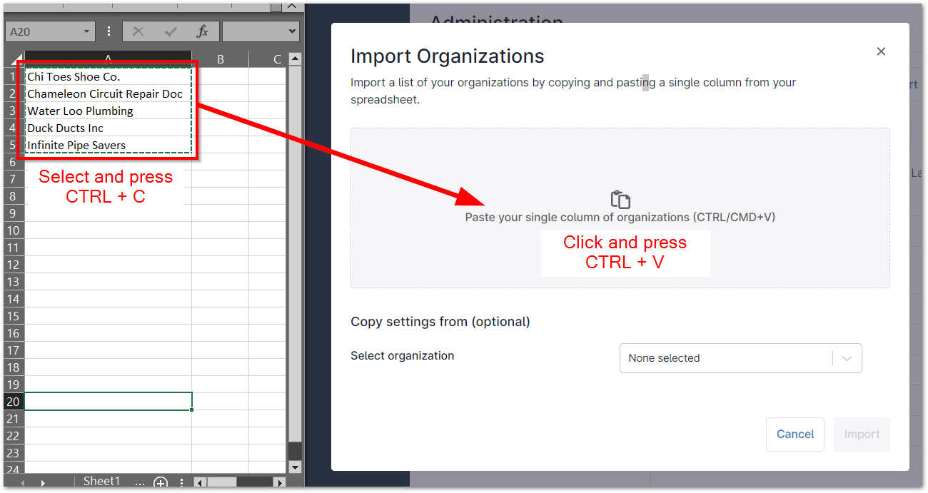 Copy the organization name from a CSV spreadsheet and paste it into the Import Organizations box.