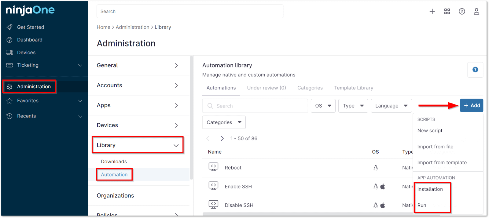 Navigate to Administration > Library > Automation.