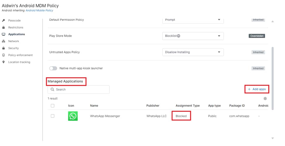 Under Managed Applications, click Add apps, then select Blocked for the Assignment Type. 