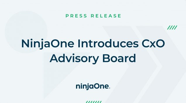 NinjaOne Introduces CxO Advisory Board