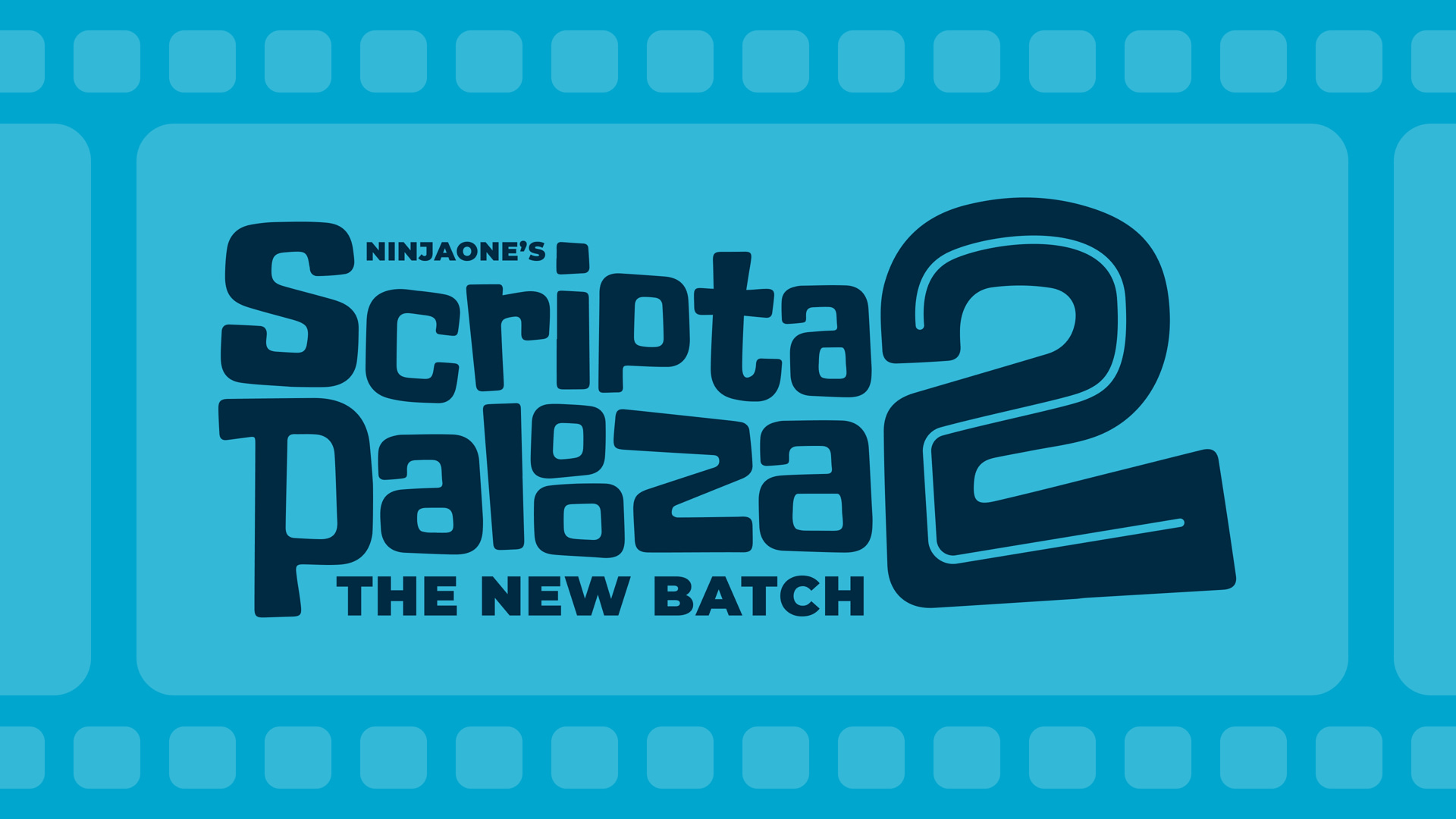 Scriptapalooza 2: The New Batch