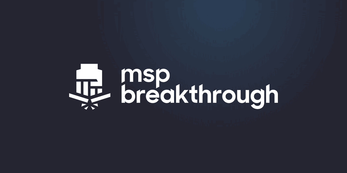 MSP Breakthrough - Croissance Fournisseur de Services Gérés - MSP - Infogérance - NinjaOne