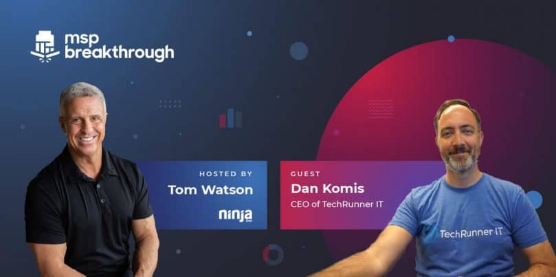 MSP Live Chat - Tom Watson - Dan Komis TechRunner IT - NinjaOne