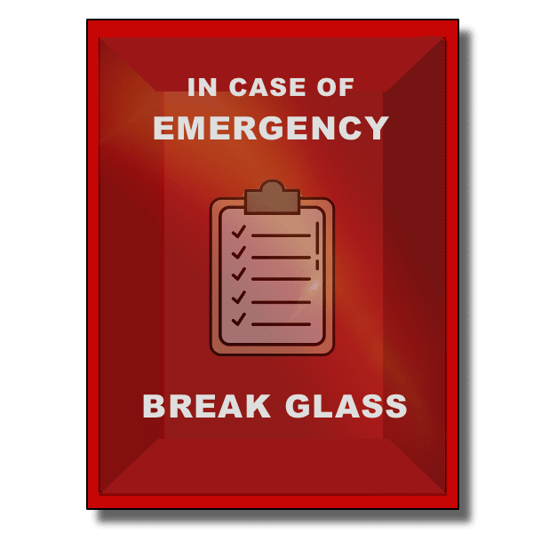 In case of emergency, break glass graphic